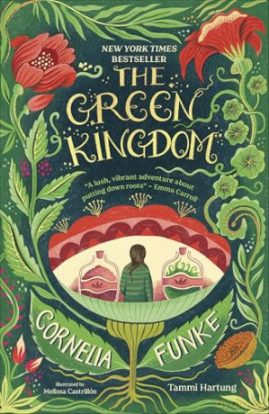 The Green Kingdom: New York Times Bestseller - Tammi Hartung [KSIĄŻKA]