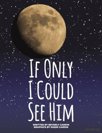 If Only I Could See Him - Beverly Cardin [KSIĄŻKA]