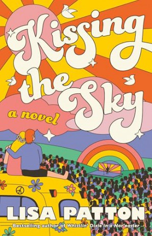 Kissing the Sky: A Novel - Lisa Patton [KSIĄŻKA]