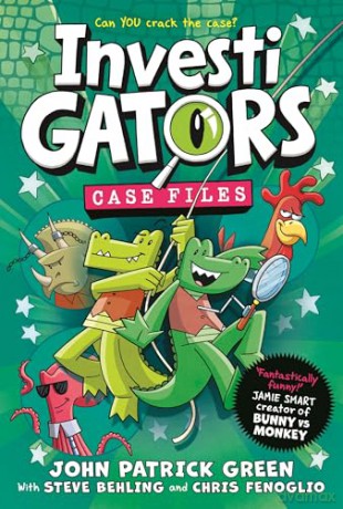 InvestiGators: Case Files: The New Laugh-Out-Loud Solve-Along Comic Book Adventure! - John Patrick Green [KSIĄŻKA]
