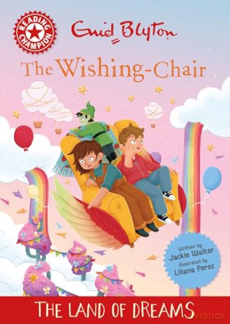 Reading Champion: The Wishing-Chair: The Land of Dreams: Red Band 2 - Jackie Walter [KSIĄŻKA]