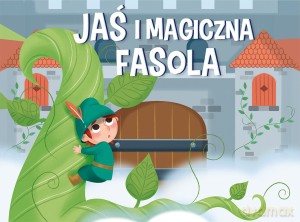 Jaś i Magiczna Fasola [KSIĄŻKA]