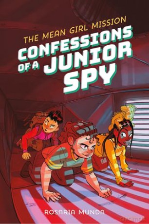 Confessions of a Junior Spy: The Mean Girl Mission: 34: 2 - Rosaria Munda [KSIĄŻKA]