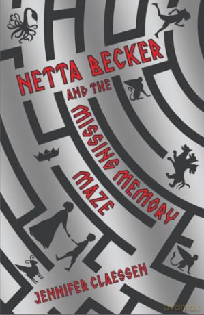 Netta Becker and the Missing Memory Maze - Jennifer Claessen [KSIĄŻKA]