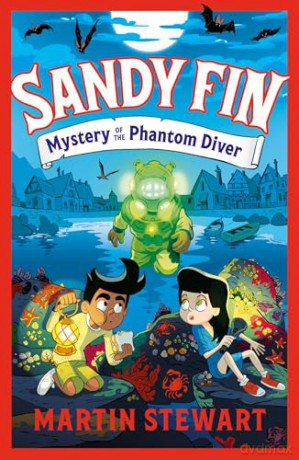 Sandy Fin: Mystery of the Phantom Diver - Martin Stewart [KSIĄŻKA]