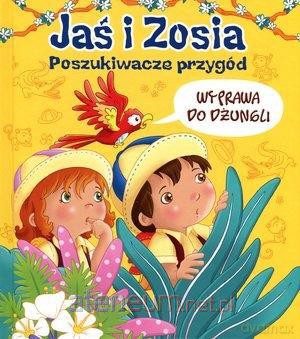 Jaś i Zosia. Poszukiwacze przygód. Wyprawa do dżungli - Benedicte Carbonneill [KSIĄŻKA]