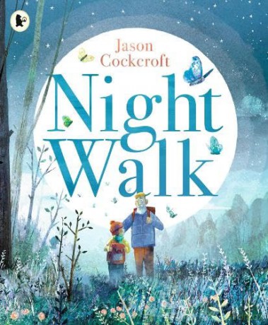 Night Walk - Jason Cockcroft [KSIĄŻKA]