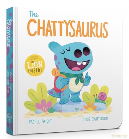 The Chattysaurus: A DinoFeelings Book - Rachel Bright [KSIĄŻKA]