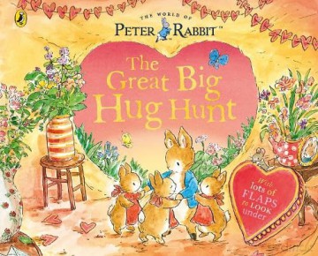 Peter Rabbit: The Great Big Hug Hunt (Explore with Peter Rabbit) - Beatrix Potter [KSIĄŻKA]