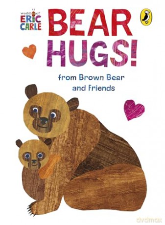 Bear Hugs! from Brown Bear and Friends - Eric Carle [KSIĄŻKA]
