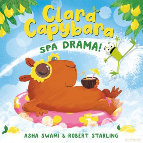 Clara Capybara: A hilarious children's illustrated picture book, perfect for animal lovers ages 3 to 6 - new for 2026. - Farshore [KSIĄŻKA]