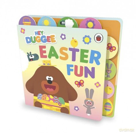 Hey Duggee: Easter Fun: A Tabbed Board Book - Hey Duggee [KSIĄŻKA]