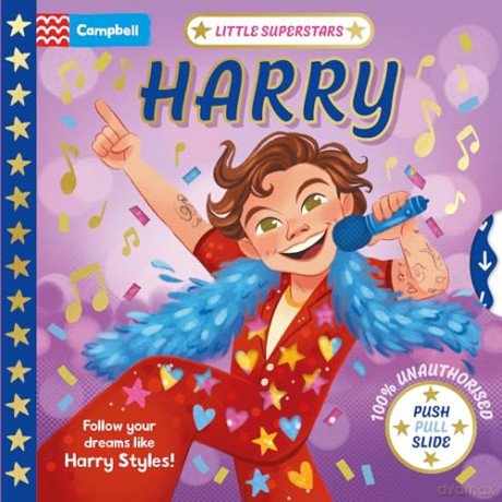 Little Superstars: Harry: A push, pull, slide book about your favourite popstar! (Little Superstars - Campbell, 3) - Campbell Books [KSIĄŻKA]
