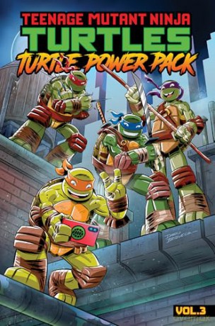 Teenage Mutant Ninja Turtles: Turtle Power Pack, Vol. 3 - Erik Burnham [KOMIKS]