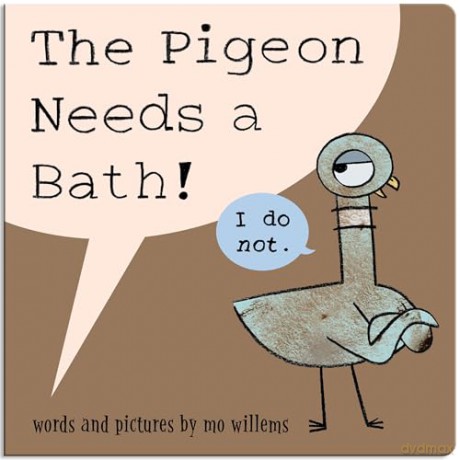 The Pigeon Needs a Bath! (Board Book) - Mo Willems [KSIĄŻKA]
