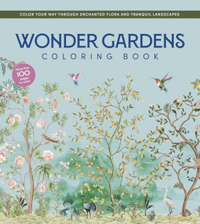 Wonder Gardens Coloring Book: Color Your Way Through Enchanted Flora and Tranquil Landscapes (Chartwell Coloring Books) [KSIĄŻKA]