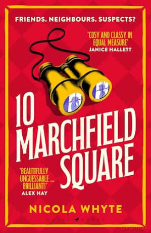 10 Marchfield Square: a Telegraph Best Crime Book of 2025 - Nicola Whyte [KSIĄŻKA]