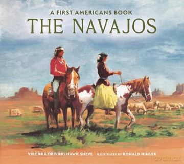 The Navajos (First Americans) - Virginia Driving Hawk Sneve [KSIĄŻKA]