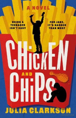 Chicken and Chips - Julia Clarkson [KSIĄŻKA]