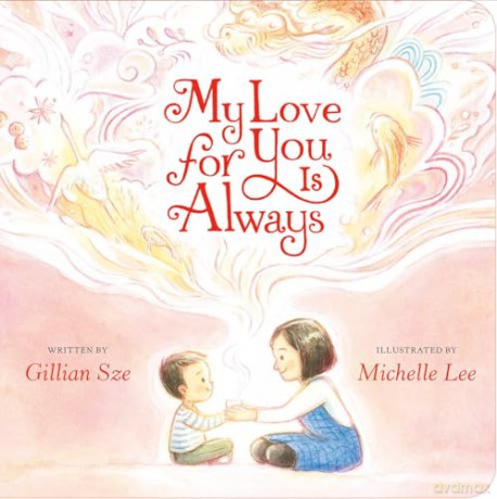 My Love for You Is Always - Gillian Sze [KOMIKS]