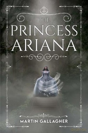 The Princess Ariana - Martin Gallagher [KSIĄŻKA]