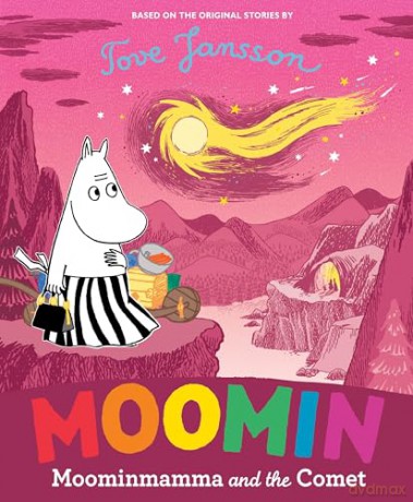Moominmamma and the Comet: A beautiful tale of adventure celebrating Tove Jansson's iconic characters - Tove Jansson [KSIĄŻKA]