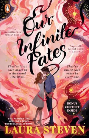 Our Infinite Fates: The #1 New York Times bestselling star-crossed lovers romance - Laura Steven [KSIĄŻKA]
