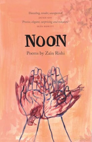 Noon (The Emma Press Poetry Pamphlets) - Zain Rishi [KSIĄŻKA]