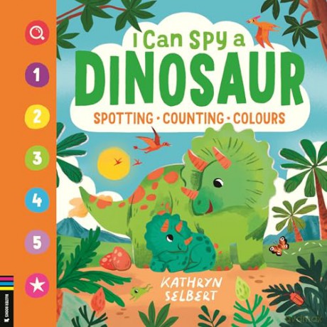 I Can Spy a Dinosaur: Spotting, Counting, Colours - Buster Books [KSIĄŻKA]