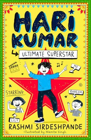 Hari Kumar, Ultimate Superstar: New for 2026, a hilarious, highly illustrated diary-format fiction series perfect for fans of TOM GATES and LOKI!: Book 1 - Rashmi Sirdeshpande [KSIĄŻKA]
