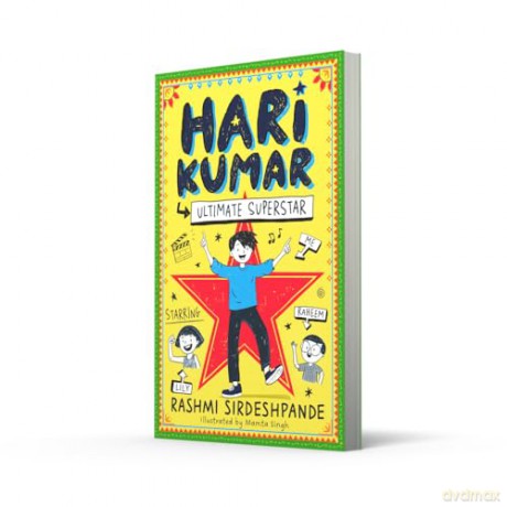 Hari Kumar, Ultimate Superstar: New for 2026, a hilarious, highly illustrated diary-format fiction series perfect for fans of TOM GATES and LOKI!: Book 1 - Rashmi Sirdeshpande [KSIĄŻKA]