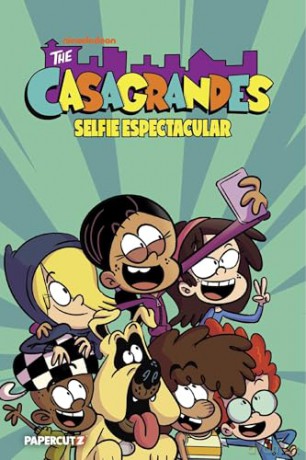 The Casagrandes Vol. 8 Selfie Espectacular [KSIĄŻKA]