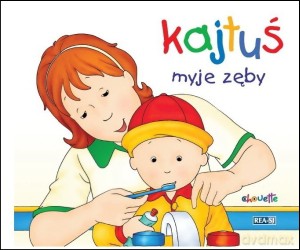 Kajtuś myje zęby (książka + szczoteczka) [KSIĄŻKA]