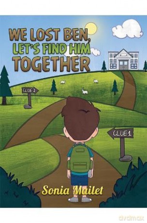 We Lost Ben, Let's Find Him Together - Sonia Mailet [KSIĄŻKA]