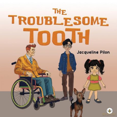 The Troublesome Tooth - Jacqueline Pilon [KSIĄŻKA]