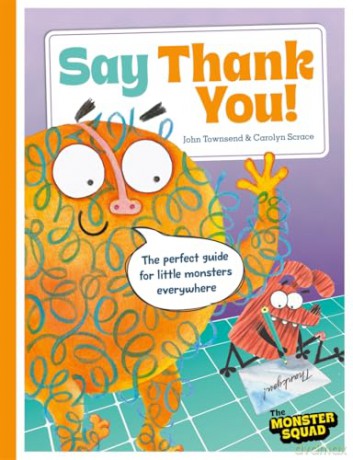 Monster Manners: Say Thank You! - John Townsend [KSIĄŻKA]