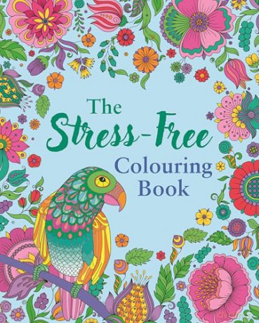 The Stress-Free Colouring Book: Includes 45 Soothing Designs (Arcturus Creative Colouring) - Tansy Willow [KSIĄŻKA]