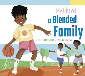 My Life with a Blended Family (My Life With...) - Mari Schuh [KSIĄŻKA]