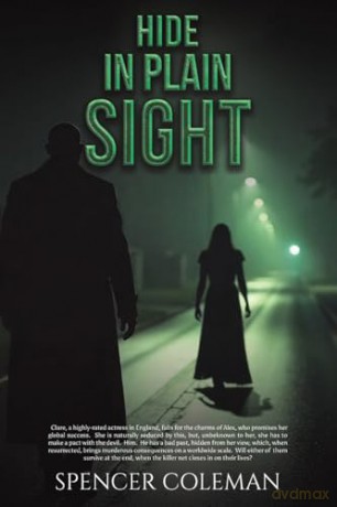 Hide in Plain Sight - Spencer Coleman [KSIĄŻKA]