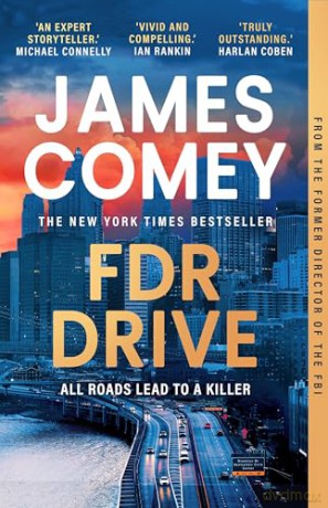 FDR Drive (A Nora Carleton Legal Thriller) - James Comey [KSIĄŻKA]
