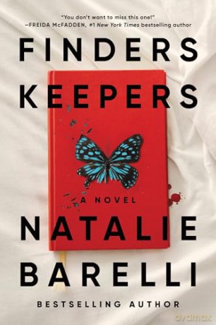 Finders Keepers: An Addictive Psychological Thriller for Fans of Freida McFadden - Natalie Barelli [KSIĄŻKA]