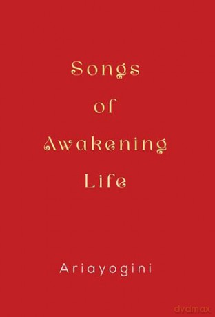 Songs of Awakening Life - Ariayogini [KSIĄŻKA]