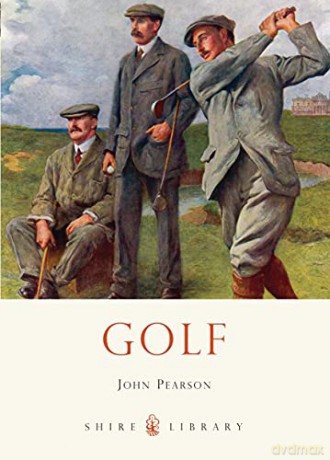Golf: 733 (Shire Library) - John Pearson [KSIĄŻKA]