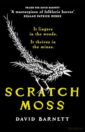 Scratch Moss: The most original folk horror novel of the year - David Barnett [KSIĄŻKA]