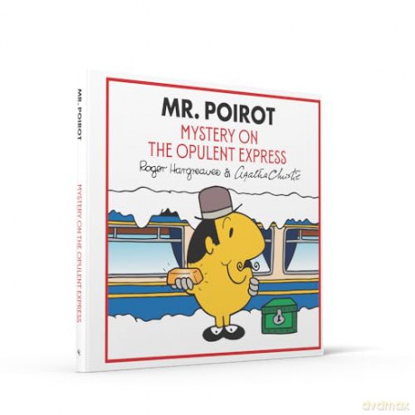 Mr. Poirot: Mystery on the Opulent Express: A NEW official partnership of two much-loved classic book series (Mr Men Little Miss Agatha Christie Mysteries) - Adam Hargreaves [KSIĄŻKA]