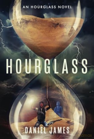 Hourglass: 1 (Hourglass Series) - Daniel James [KSIĄŻKA]