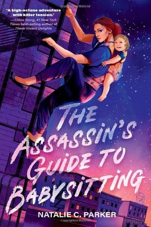 The Assassin's Guide to Babysitting - Natalie C. Parker [KSIĄŻKA]