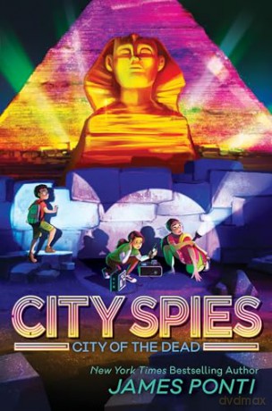 City of the Dead: Volume 4 (City Spies) - James Ponti [KSIĄŻKA]