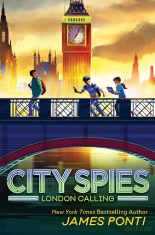 London Calling: Volume 6 (City Spies) - James Ponti [KSIĄŻKA]