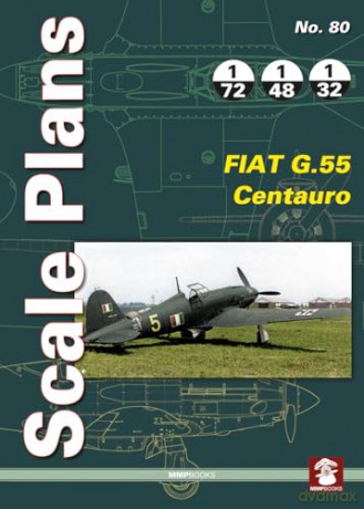 Scale Plans No. 80 FIAT G.55 Centauro - Dariusz Karnas [KSIĄŻKA]